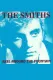 Reel Around The Fountain: The Smiths on Tour 1984