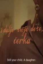 Still your child. A daughter