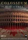 Colosseum: Rise and Fall