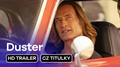 Duster: trailer