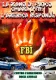 La mano di fuoco chiama l'FBI, l'America risponde