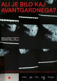 Ali je bilo kaj avantgardnega?