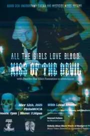 All the Girls Love Blood: Kiss of the Devil