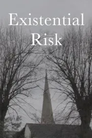 Existential Risk