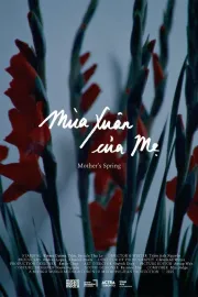 Mùa Xuân Của Mẹ