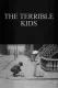 Terrible Kids, The