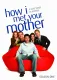 How I Met Your Mother