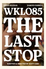 WKLO85: The Last Stop