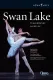 Tchaikovsky: Swan Lake - Paris Opera Ballet 2005