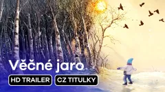 Věčné jaro: trailer