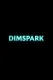 Dimspark