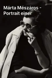 Márta Mészáros – Portrait einer ungarischen Filmregisseurin