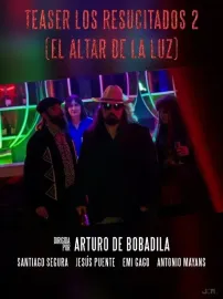 Los Resucitados 2: El Altar de la Luz
