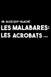 Les malabares: Les acrobats