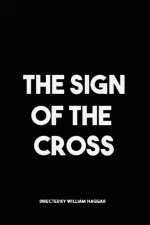 Sign of the Cross, The
