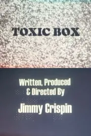 Toxic Box