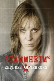 Stammheim - Zeit des Terrors