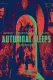 Autumnal Sleeps