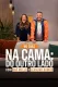 90 Dias na Cama: Do Outro Lado - com Miá Mello & Leandro Ramos
