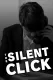The Silent Click