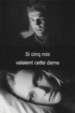 Si cinq rois valaient cette dame