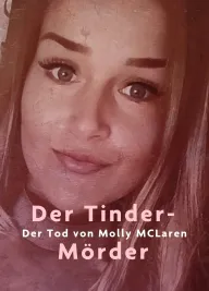 Vrah z Tinderu: Příběh Molly McLarenové