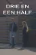 Drie en een Half