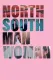 North South Man Woman