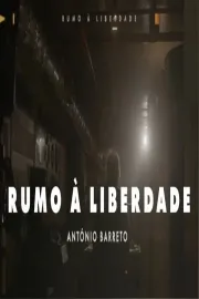 Rumo à Liberdade