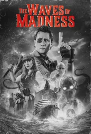 The Waves of Madness