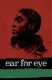 ear for eye