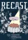 Recast
