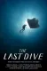 The Last Dive