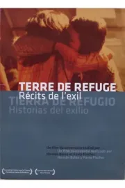 Tierra de refugio: historias de exilio