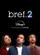 Bref 2