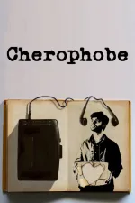 Cherophobe