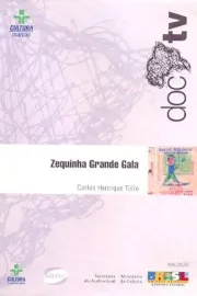 Zequinha Grande Gala