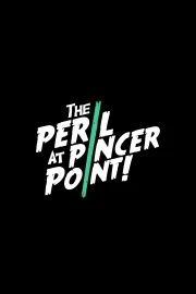 The Peril at Pincer Point