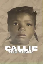 Callie the Movie