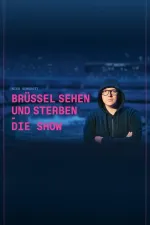 Nico Semsrott: Brüssel sehen und sterben - Die Show