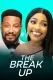 The Break Up