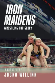 Iron Maidens: Wrestling for Glory