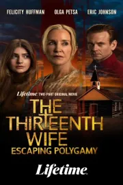 The 13th Wife: Escaping Polygamy, Part One