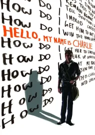 Hello, My Name Is Charlie