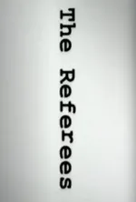 Referees, The
