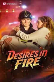 Desires In Fire