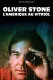 Oliver Stone, l’Amérique au vitriol