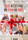 Ceci n'est pas un film de Noël