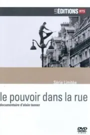 Le Pouvoir dans la rue