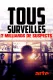 Big Brother: A World Under Surveillance